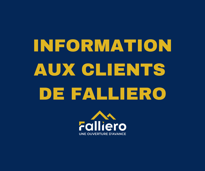 Information aux clientes et clients de Falliero